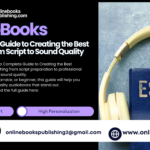 10-step guide to creating the best audiobooks from script writing to professional sound quality